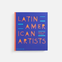 Latin American Artists: From 1785 To Now